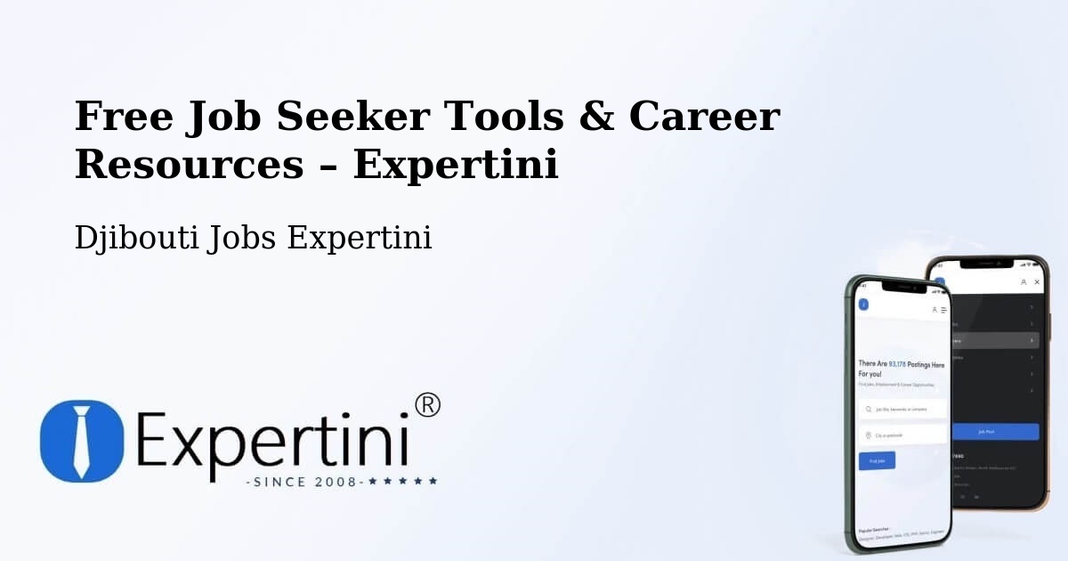 Free Job Seeker Tools & Career Resources – Dorra - Dorra, Djibouti Jobs Expertini