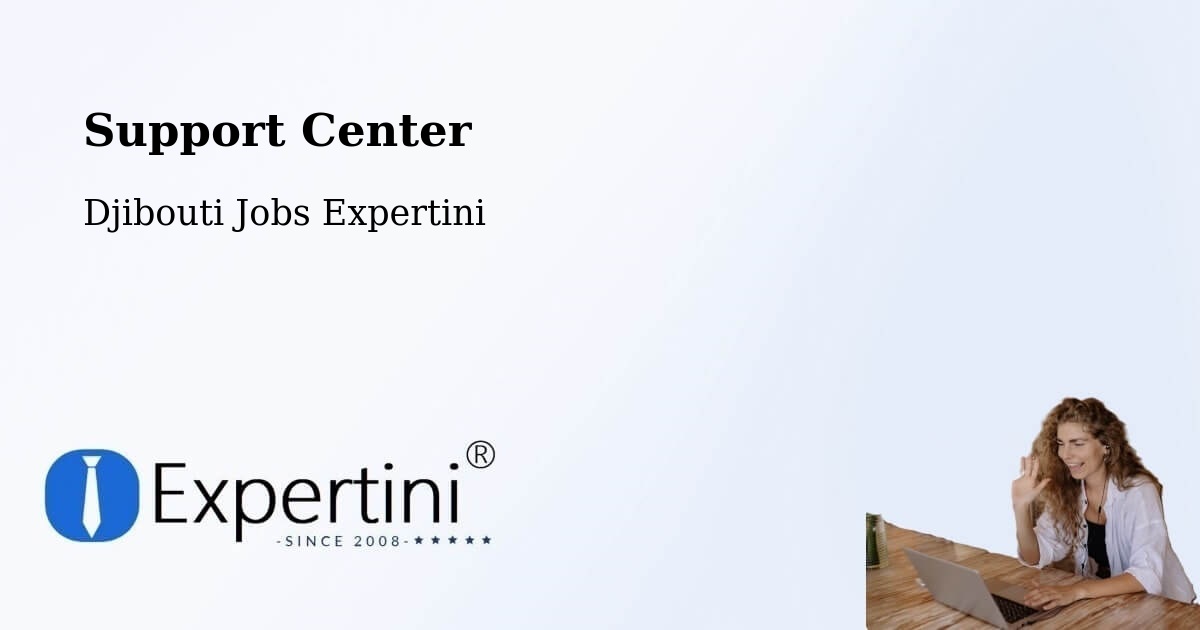 Support Services – Dorra - Djibouti Jobs Expertini